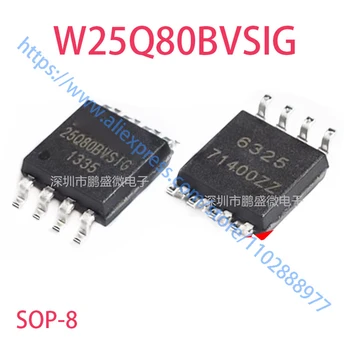 (10-20piece) 100% Novih 25Q80BVSIG W25Q80BVSIG 25Q80 sop-8 Chipset