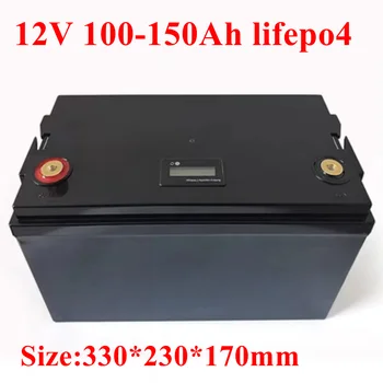 lifepo4 12.8 v 150AH litijeva baterija 12V 100Ah 120Ah 130Ah baterija za karavane čoln Inverter Prenosna moč RV + 10A polnilnik
