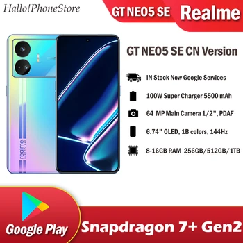 NOVO Realme GT NEO5 SE Snapdragon 7+ Gen2 5G Google play NFC 100W FlashCharger 5500mAh 6.74
